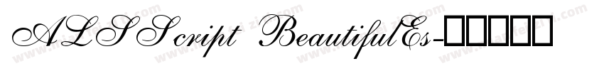 ALSScript BeautifulEs字体转换